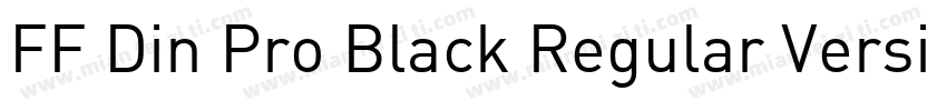 FF Din Pro Black Regular Version 7字体转换